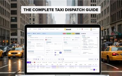 Taxi Dispatch Software – The Complete Guide