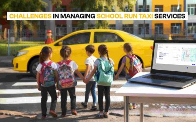 6 Common Challenges in Managing School Run Taxi Services