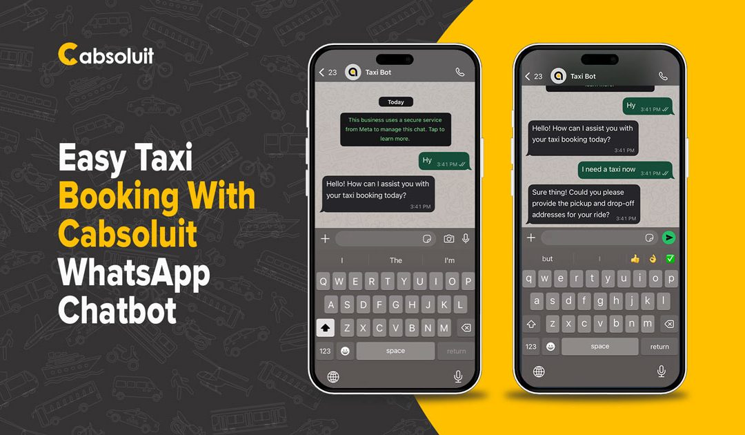 WhatsApp Taxi Chatbot – Easy Taxi Ride Booking with Cabsoluit