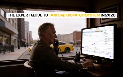 The Expert Guide to Taxi Cab Dispatch System in 2026