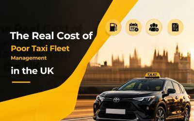 The Real Cost of Poor Taxi Fleet Management in the UK